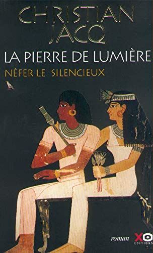 La Pierre de lumière -néfer le silencieux