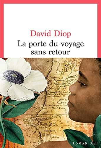 La Porte du voyage sans retour ou les cahiers secrets de michel adanson