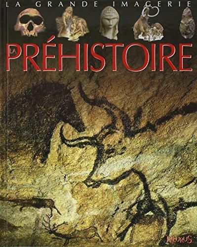 La Préhistoire