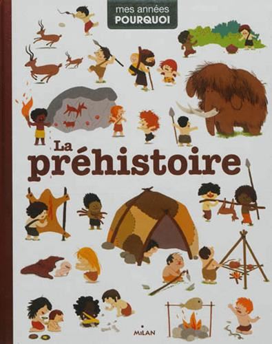 La Préhistoire