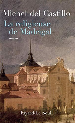 La Religieuse de madrigal