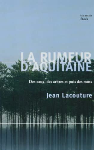 La Rumeur d'aquitaine