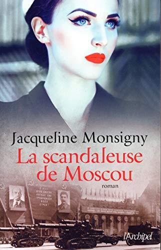 La Scandaleuse de moscou