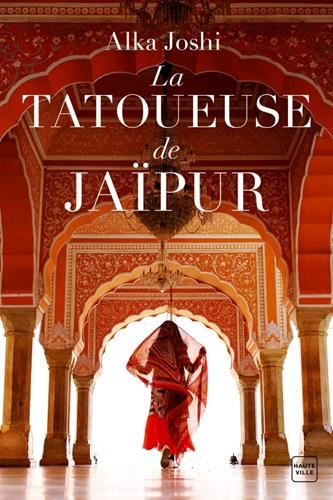 La Tatoueuse de Jaipur, T 1