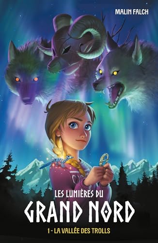 La Vallée des trolls, T 1