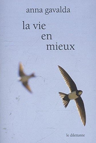 La Vie en mieux