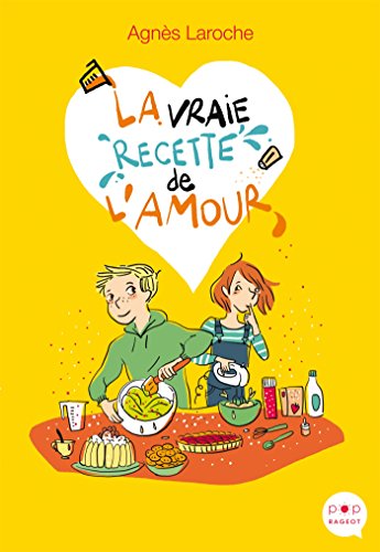 La Vraie recette de l'amour