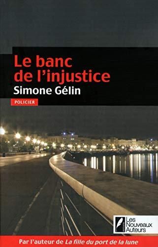 Le Banc de l'injustice