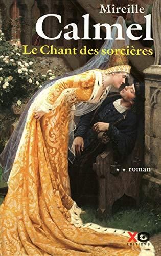 Le Chant des sorcières, t 2