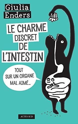 Le Charme discret de l'intestin