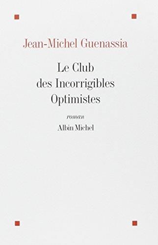 Le Club des incorrigibles