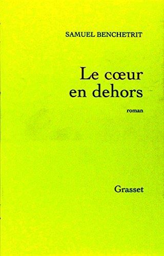 Le Coeur dehors