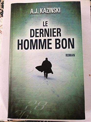 Le Dernier homme bon, n° 1