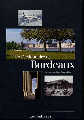 Le Dictionnaire de bordeaux