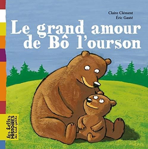 Le Grand amour de bô l'ourson