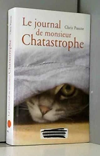 Le Journal de monsieur chatastrophe