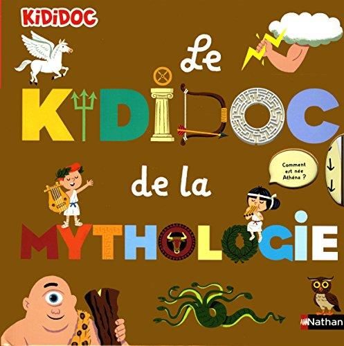 Le Kididoc de la mythologie