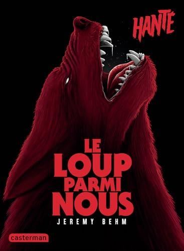 Le Loup parmi nous