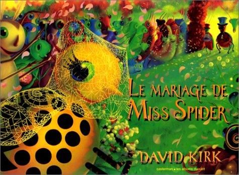 Le Mariage de miss spider