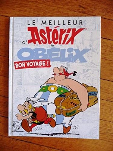 Le Meilleur d'asterix et obelix :  bon voyage