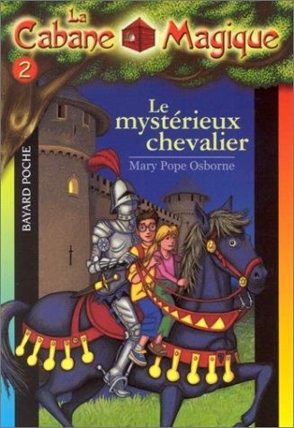 Le Mystérieux chevalier, t 2