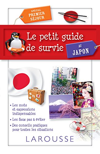 Le Petit guide de survie au japon
