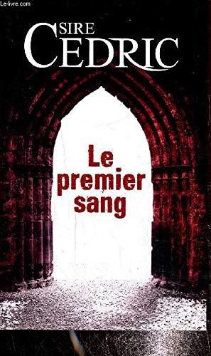 Le Premier sang, n° 2