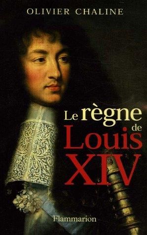 Le Règne de louis xiv