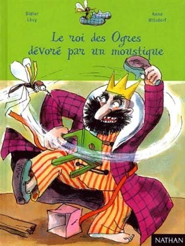 Le Roi des ogres dévoré par un moustique