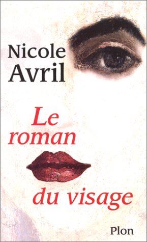 Le Roman du visage