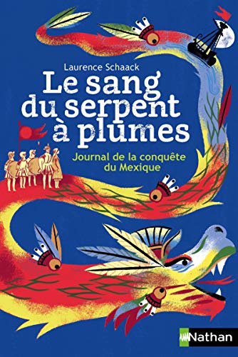 Le Sang du serpent à plumes