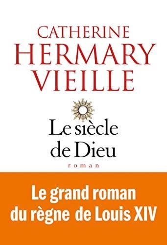 Le Siècle de dieu