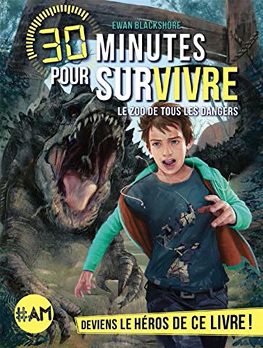 Le Zoo de tous les dangers