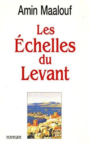 Lees échelles du levant