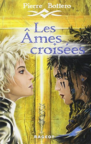 Les Ames croisées