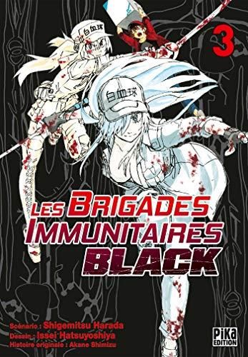 Les Brigades immunitaires black. 3