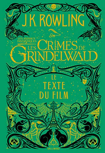 Les Crimes de Grindelwald, T 2