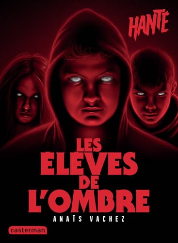 Les Elèves de l'ombre