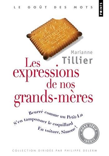 Les Expressions de nos grand-mères