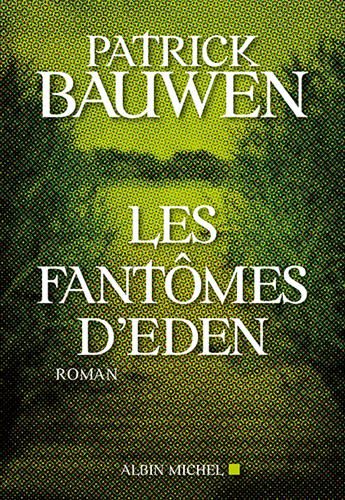 Les Fantômes d'Eden, T 2
