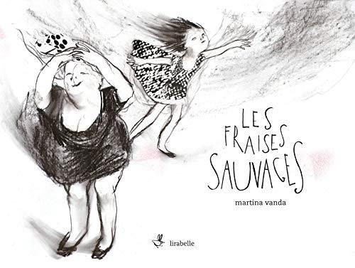 Les Fraises sauvages