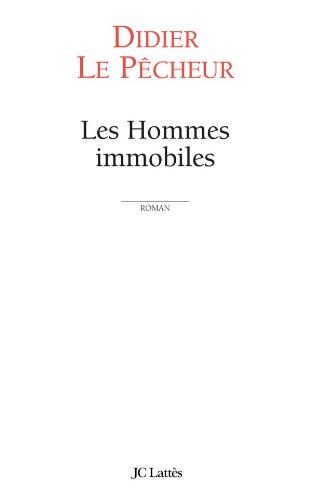 Les Hommes immobiles