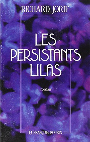 Les Persistants lilas