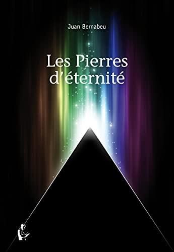 Les Pierres d eternite