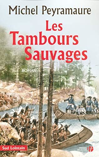 Les Tambours sauvages