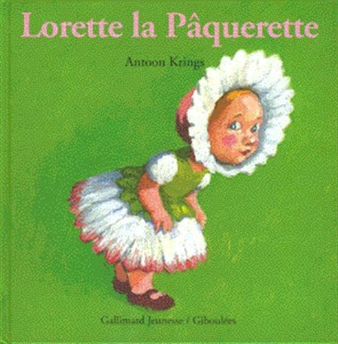 Lorette la pâquerette