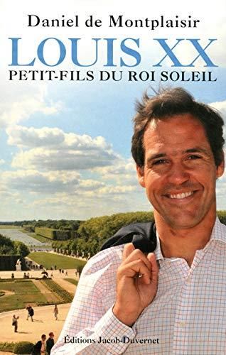 Louis xx, petit-fils du roi-soleil