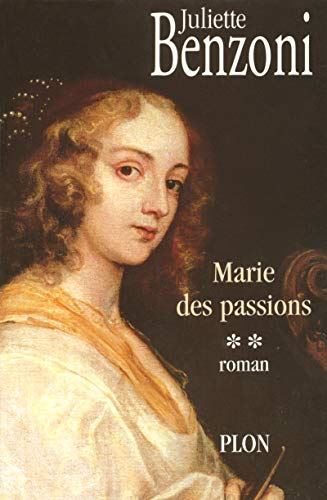 Marie des passions, t 2