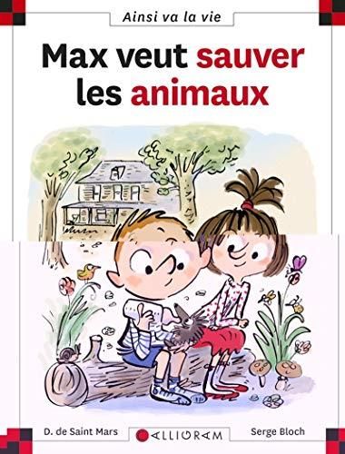 Max veut sauver les animaux