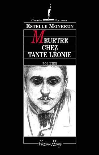 Meurtre chez tante léonie